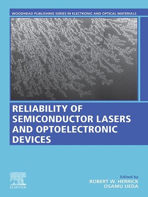 cover image of Reliability of Semiconductor Lasers and Optoelectronic Devices